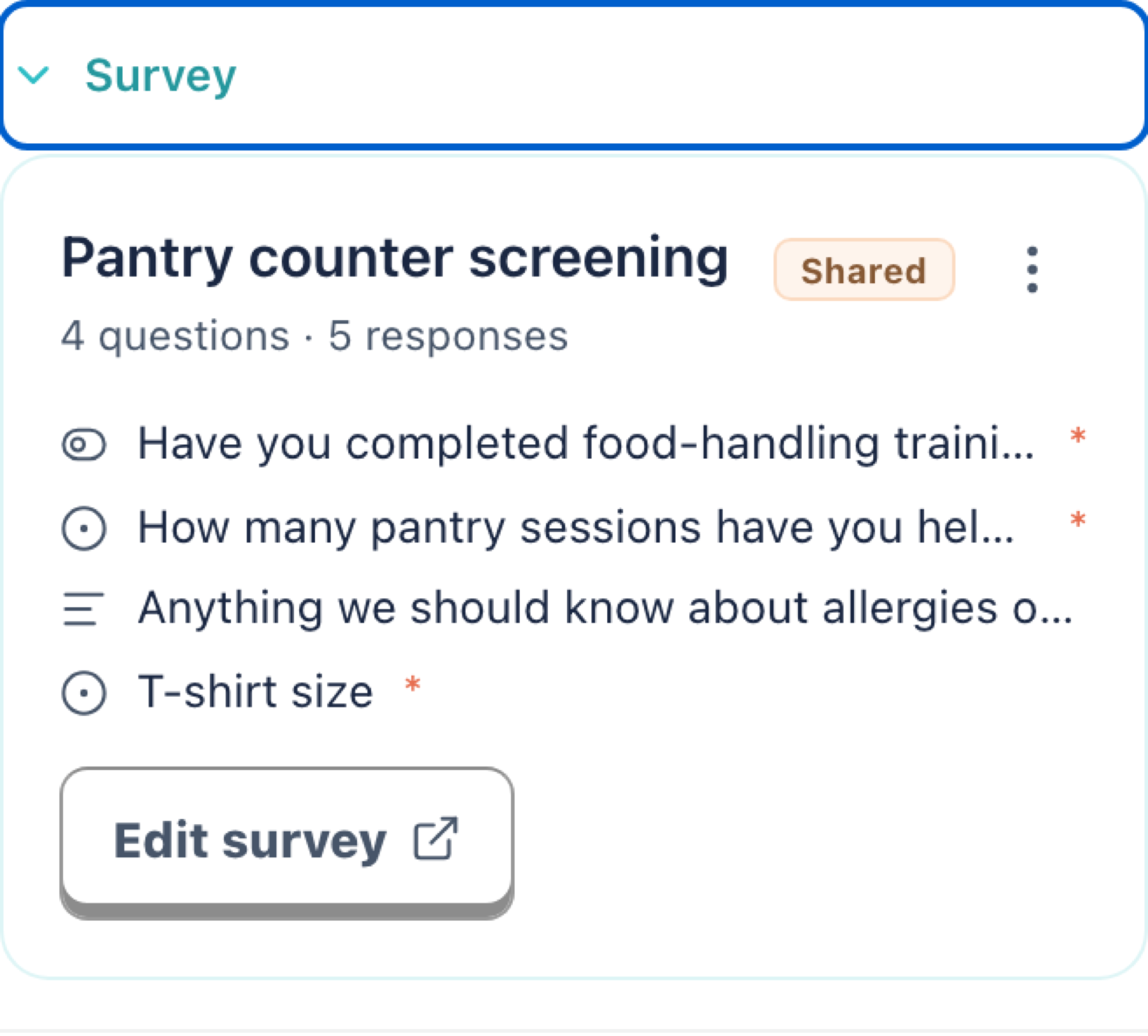 A survey linked to a shift, showing its questions and response count